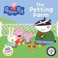Cover: Peppa Pig: The Petting Farm (Symbolised Story) - Every Cherry Publishing