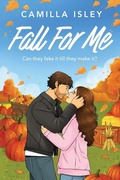 Cover: Fall For Me - Boldwood Books Ltd