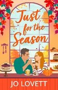 Cover: Just for the Season - Boldwood Books Ltd