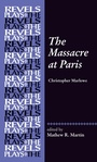 Cover: The Massacre at Paris - Manchester University Press