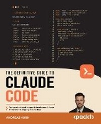 Enlarge image Cover: The Definitive Guide to Claude Code - Packt Publishing