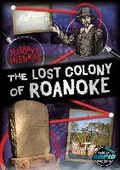 Cover: The Lost Colony of Roanoke - BookLife Publishing
