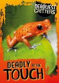 Cover: Deadly to the Touch - BookLife Publishing