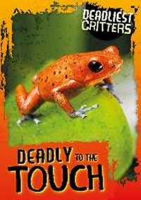 Enlarge image Cover: Deadly to the Touch - BookLife Publishing