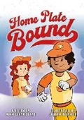 Cover: Home Plate Bound - BookLife Publishing