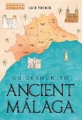 Cover: Guidebook to Ancient Malaga - Olympia Publishers