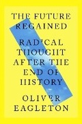 Cover: The Future Regained - Verso Books