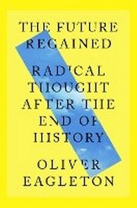 Enlarge image Cover: The Future Regained - Verso Books