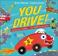 Cover: You Drive! - Andersen Press Ltd