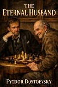 Cover: The Eternal Husband - Lost Book Project