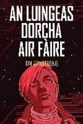 Cover: An Luingeas Dorcha air Faire - Clar