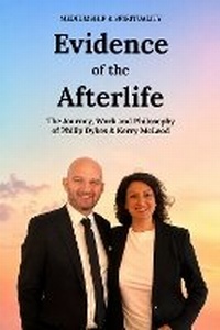 Enlarge image Cover: Evidence of the Afterlife - My Mediumship Publishing
