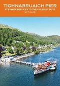 Cover: Tighnabruaich Pier - Bernard McCall