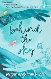 Enlarge image Cover: behind the sky - Firefly Press Ltd