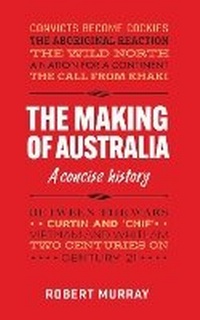 Enlarge image Cover: The Making of Australia - Arcadia