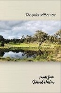 Cover: The Quiet Still Centre - Arcadia