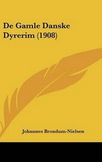 Abbildung von: de Gamle Danske Dyrerim (1908) - Kessinger Publishing