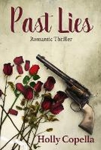 Enlarge image Cover: Past Lies - Copella Books