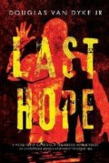 Cover: Last Hope - DHEA Loral
