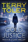 Cover: Cold Justice - Beholdings, LLC.