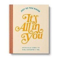 Enlarge image Cover: Just So You Know . . . It's All in You - Compendium Inc.