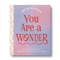 Cover: Just So You Know . . . You Are a Wonder - Compendium Inc.