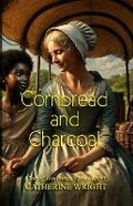 Cover: Cornbread and Charcoal - Asa Publishing Corporation