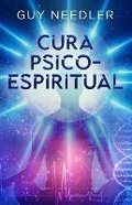 Cover: Cura Psicoespiritual - Ozark Mountain Publishing, Incorporated