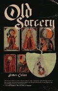 Cover: Old Sorcery - Arcanist: Fantasy Publishing