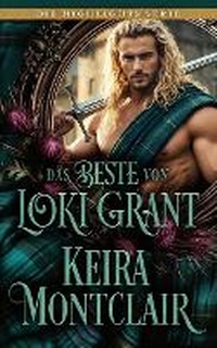Enlarge image Cover: Das Beste von Loki Grant - Keira Montclair