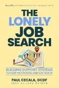 Cover: The Lonely Job Search - Prominence Publishing