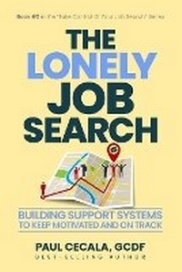 Enlarge image Cover: The Lonely Job Search - Prominence Publishing
