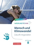 Cover: Natur und Technik - Naturwissenschaften: Neubearbeitung - Zukunft mitgestalten - Cornelsen Verlag