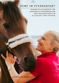 Cover: PEMF im Pferdesport - Ihre-Reitlehrerin