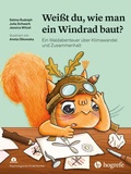 Cover: Wei&szlig;t du, wie man ein Windrad baut? - Hogrefe