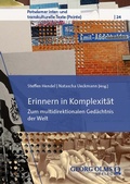 Cover: Erinnern in Komplexit&auml;t - Georg Olms Verlag