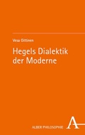 Cover: Hegels Dialektik der Moderne - Karl Alber Verlag