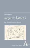 Cover: Negative &Auml;sthetik - Karl Alber Verlag