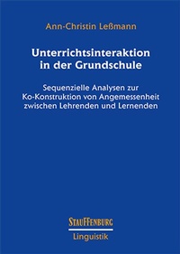 Enlarge image Cover: Unterrichtsinteraktion in der Grundschule - Stauffenburg Verlag