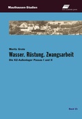 Cover: Wasser. R&uuml;stung. Zwangsarbeit - new academic press