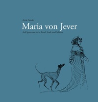 Enlarge image Cover: Maria von Jever - Isensee, Florian, GmbH