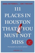 Cover: 111 Places in Houston That You Must Not Miss - Emons Verlag