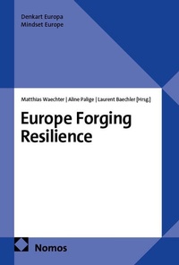 Enlarge image Cover: Europe Forging Resilience - Nomos