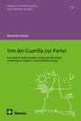 Cover: Von der Guerilla zur Partei - Nomos
