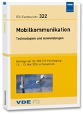 Cover: ITG-Fb. 322: Mobilkommunikation - Technologien und Anwendungen - VDE Verlag