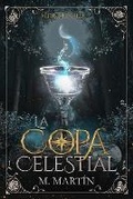 Cover: La Copa Celestial - Ihona Maria Correa de Cabo