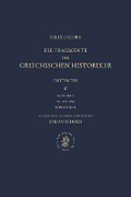 Cover: III. Geschichte von Staedten und Voelkern (Horographie und Ethnographie). c. Faszikel 3. Kommentar zu Nr. 709-856, aus dem Nachlass herausgegeben von Stefan Schorn - Brill