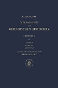 Cover: III. Geschichte von Staedten und Voelkern (Horographie und Ethnographie). c. Faszikel 2. Kommentar zu Nr. 609-708, aus dem Nachlass herausgegeben von Stefan Schorn - Brill