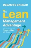 Cover: The Lean Management Advantage - Bloomsbury Publishing India Pvt Ltd