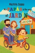 Cover: Mis papas al fin van al jardin - Ediquid